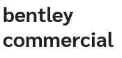 Bentley Commercial