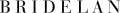 Bridelan