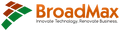 Broadmax