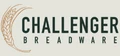 Challenger Breadware
