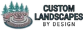 Custom Landscapes by Design logo