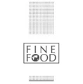 Fine Food
