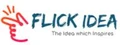 Flick Idea