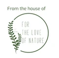 For The Love of Nature