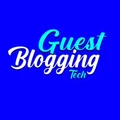 Guest Blogging Tech