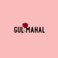 GulMahal