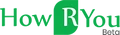 HOW R YOU