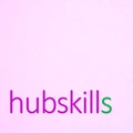 Hubskills