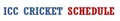 ICC CRICKET SCHEDULE