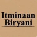 Itminaan Biryani