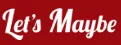 Let's Maybe logo