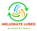 Meliorate lubes