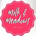 Milk and Meadows