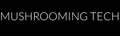 Mushrooming Technologies