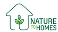 Nature to Homes