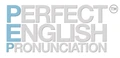 Perfect English Pronunciation
