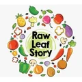 Raw Leaf Story