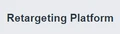 Retargeting Platform
