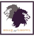 Roar and Growl