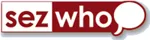 SezWho