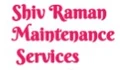 Shiv Raman Maintenance Services