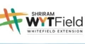 Shriram WYTField