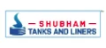 Shubham Tanks and Liners