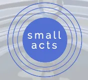 Small Acts