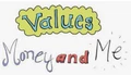 Values Money and Me