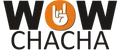 Wow Chacha